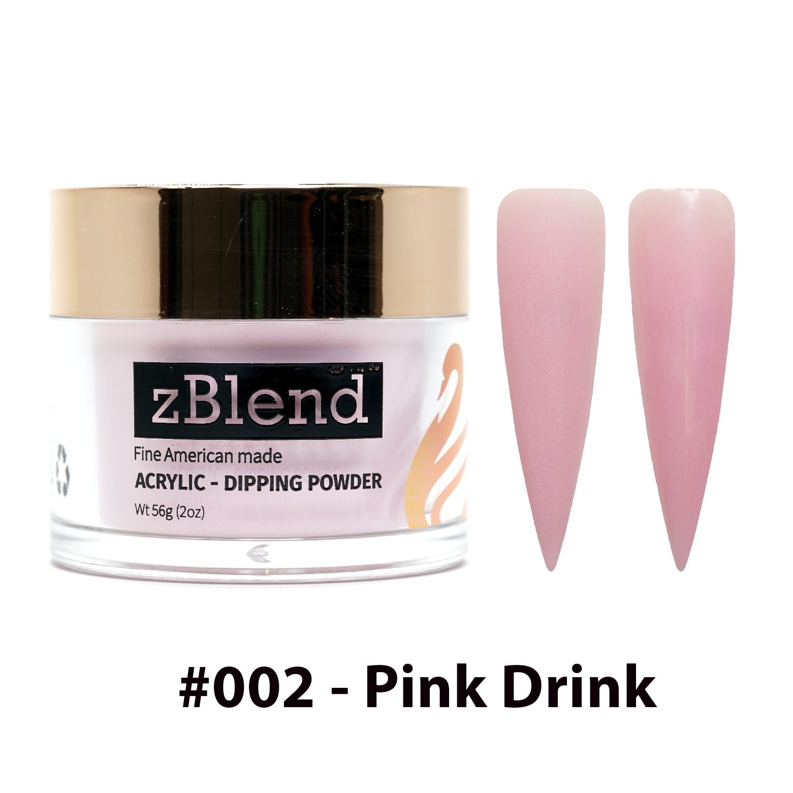zBlend - zGel - zlacquer |