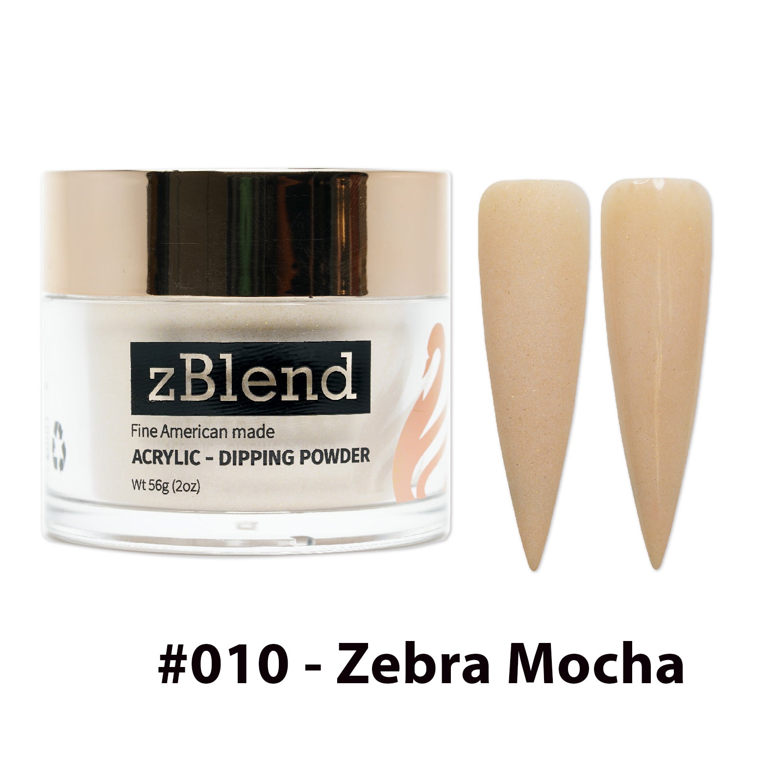 zBlend - zGel - zlacquer |