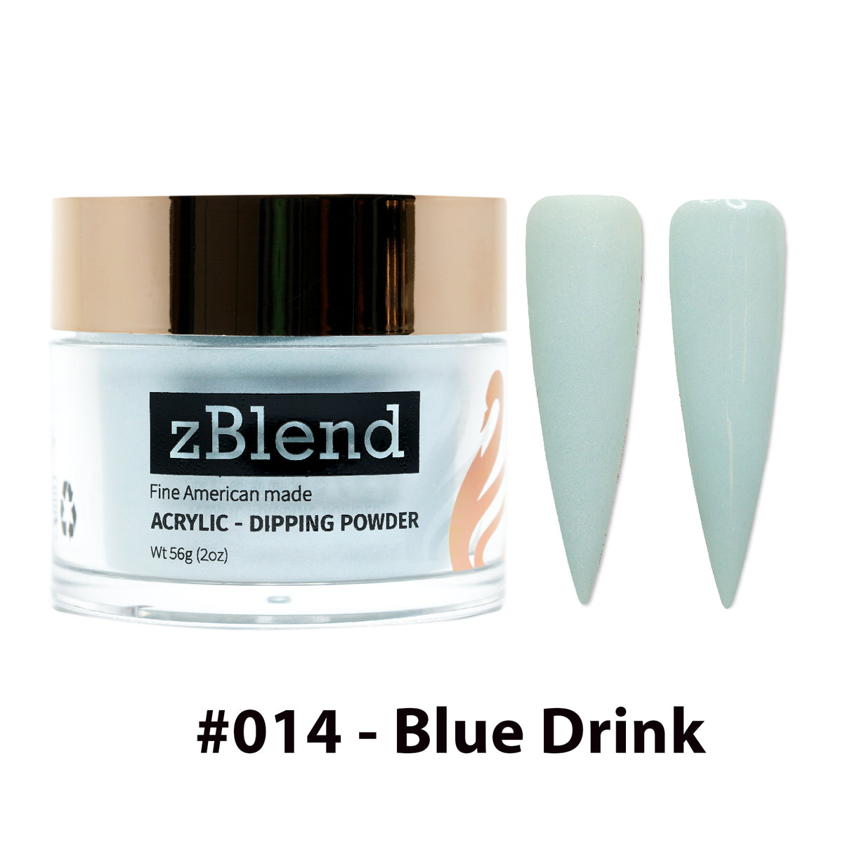 zBlend - zGel - zlacquer |