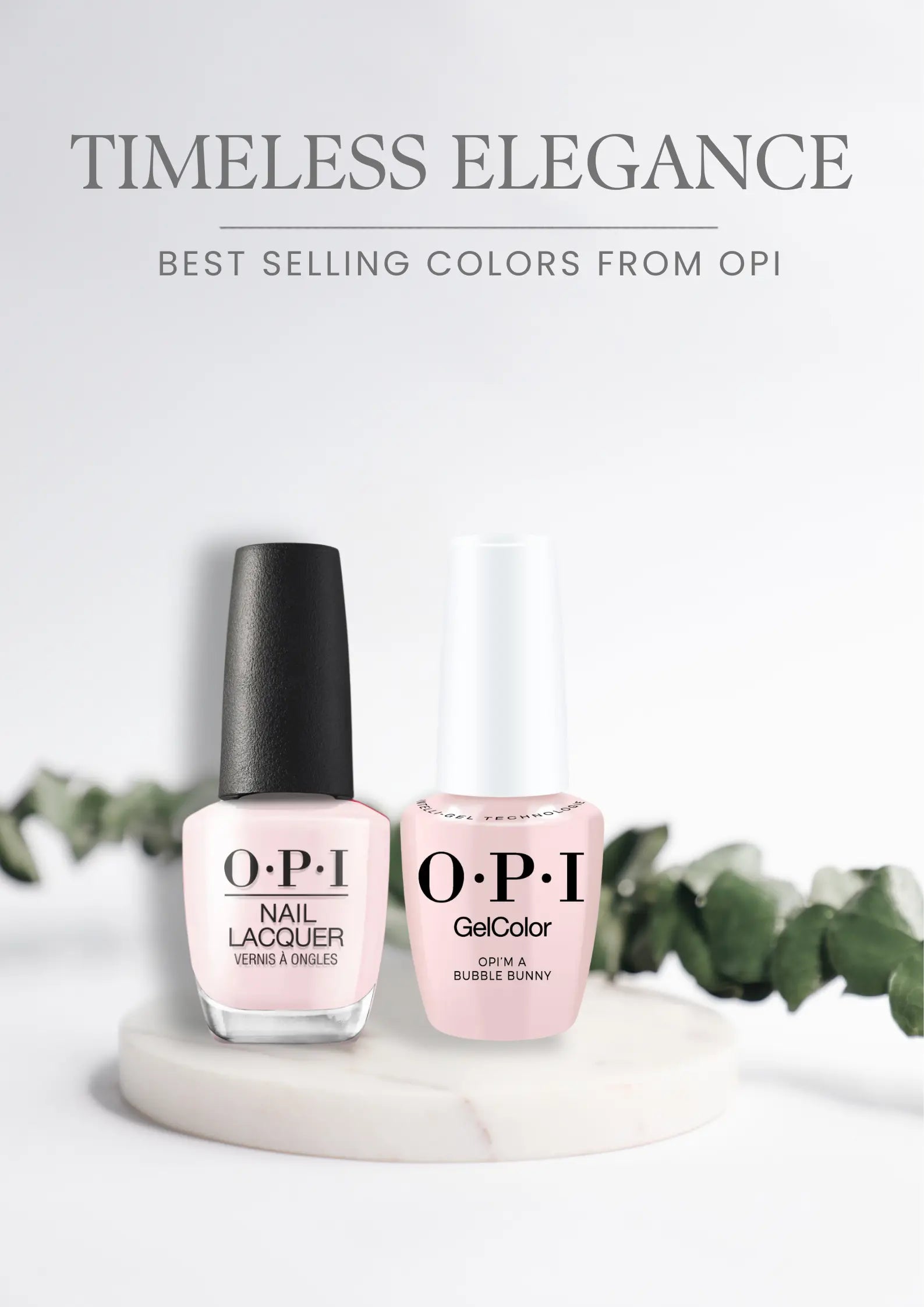 OPI Best selling color - OPI’m a Bubble Bunny (Gel/ Regular/ Duo)